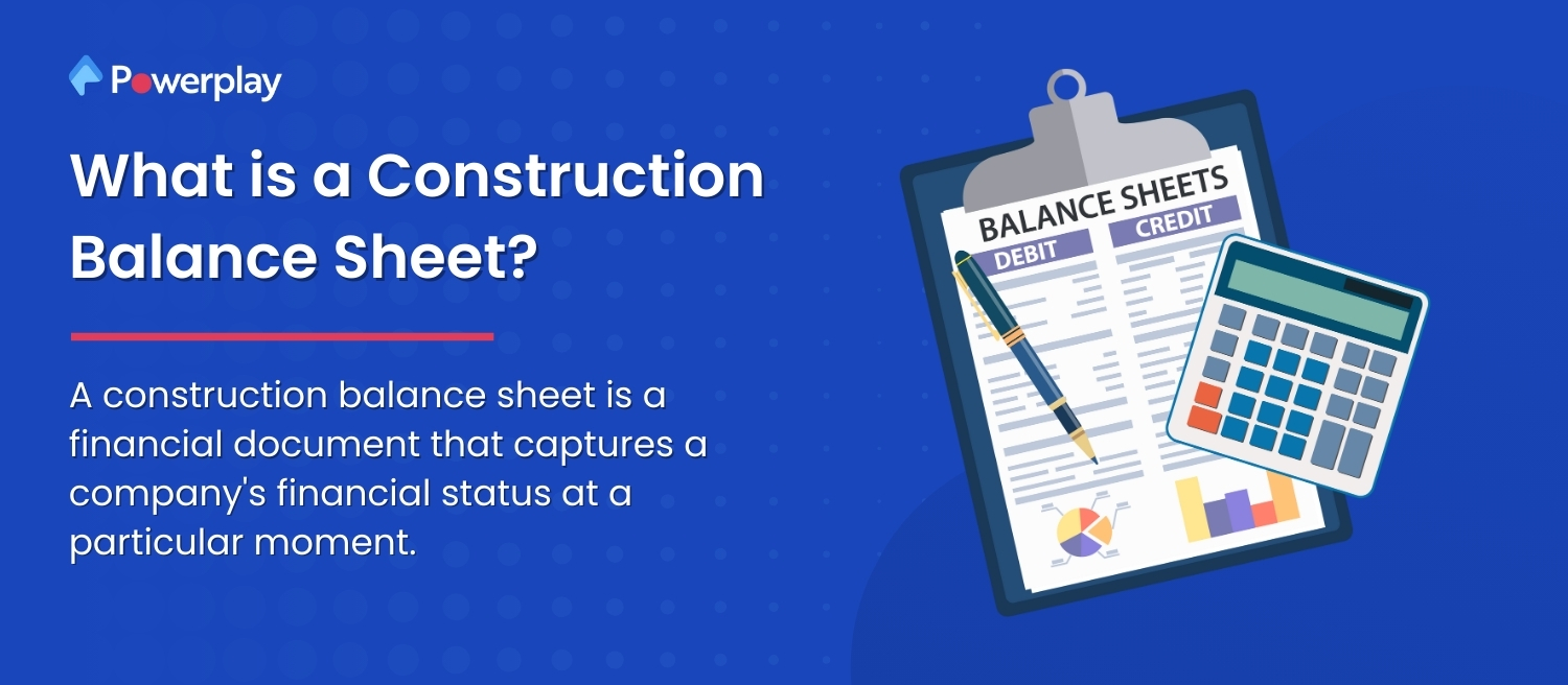 What is a Construction Balance Sheet